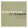 Cover of: Whatever It Takes