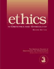 Cover of: Ethics in Obstetrics and Gynecology