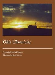 Cover of: Okie Chronicles by Pamela Harrison