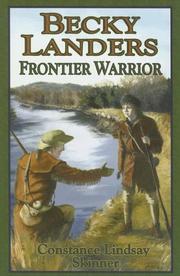 Cover of: Becky Landers: Frontier Warrior (Living History Library)