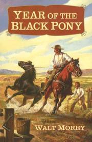 Cover of: Year of the Black Pony (Living History Library) by Walt Morey