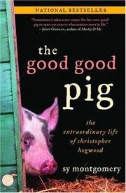 Cover of: The Good Good Pig by Sy Montgomery