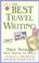 Cover of: The Best Travel Writing 2007