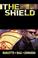 Cover of: The shield