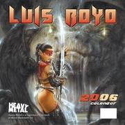 Cover of: Louis Royo 2006 Calendar