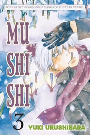 Cover of: Mushishi, Volume 3 by 漆原 友紀