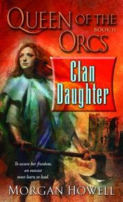 Cover of: Queen of the Orcs: Clan Daughter (Queen of the Orcs)