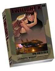 Cover of: Twilight-X Pocket Manga Volume 3 by Joseph Wight
