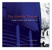 Cover of: The Guthrie Theater by Peg Guilfoyle