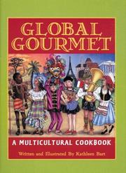 Cover of: Global Gourmét: A Multicultural Cookbook