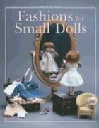 Cover of: Fashions for Small Dolls | Rosemarie Ionker