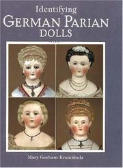 Cover of: Identifying German Parian Dolls by Mary Gorham Krombholz