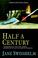 Cover of: Half a Century