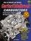 Cover of: How to Rebuild and Modify Carter/Edelbrock Carburetors