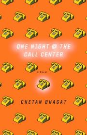 One Night at the Call Center by Chetan Bhagat