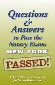 Cover of: Questions & Answers to Pass the Notary Exam by Gerrie Pierre-Fleurimond