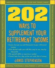 Cover of: 202 ways to supplement your retirement income
