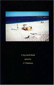 Cover of: A very small world by J. T. Barbarese