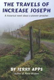 Cover of: The travels of Increase Joseph: a historical novel about a pioneer preacher