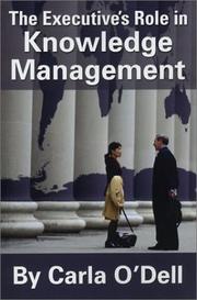Cover of: The Executive's Role in Knowledge Management