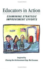 Cover of: Educators in Actions: Examining Strategic Improvement Efforts