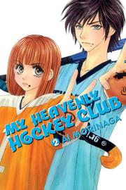 Cover of: My Heavenly Hockey Club 2 (My Heavenly Hockey Club)