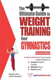 The Ultimate Guide to Weight Training for Gymnastics by Robert G. Price