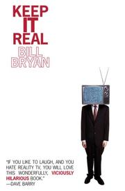 Cover of: Keep It Real by Bill Bryan