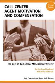 Cover of: Call Center Agent Motivation and Compensation by 