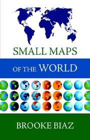 Cover of: Small maps of the world by Brooke Biaz