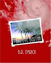 Cover of: Big Eye Bertha and the island crazies | Bert Emrick