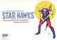 Cover of: Star Hawks The Complete Series