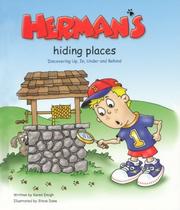 Cover of: Herman's Hiding Places: Discovering Up, In, Under and Behind