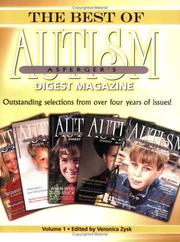 Cover of: The Best of Autism Asperger's Digest Magazine, Volume 1: Outstanding Selections from Over Four Years of Issues!