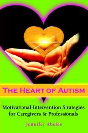 The Heart of Autism by Jennifer Abeles