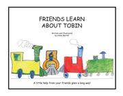 Cover of: Friends Learn about Tobin