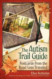 Cover of: The Autism Trail Guide: Postcards from the Road Less Traveled