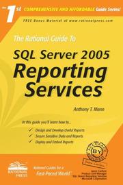 Cover of: The Rational Guide to SQL Server 2005 Reporting Services (Rational Guides) by Anthony Mann