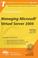 Cover of: The Rational Guide to Managing Microsoft Virtual Server 2005 (Rational Guides) (Rational Guides)