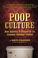 Cover of: Poop Culture