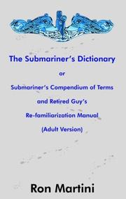 Cover of: The Submariner's Dictionary by Ron Martini, Ron Martini