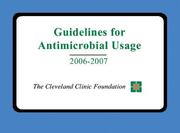 Cover of: Guidelines for Antimicrobial Usage | Cleveland Clinic Foundation.