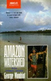 Cover of: Amazon Watershed by George Monbiot