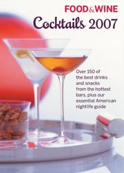 Cover of: Food & Wine Cocktails 2007 (Food & Wine Cocktails)