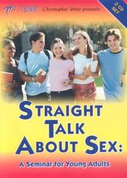 Cover of: Straight Talk about Sex: A Seminar for Young Adults