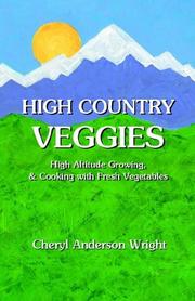 Cover of: High Country Veggies
