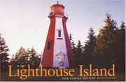Cover of: Lighthouse Island: Our Family Escape