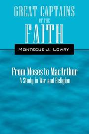 Cover of: Great Captains of the Faith: From Moses to MacArthur A Study in War and Religion