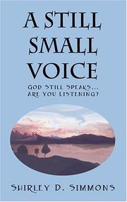 Cover of: A Still Small Voice | Shirley D. Simmons