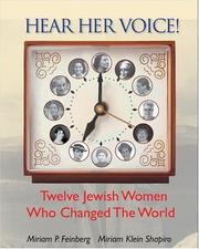 Cover of: Hear Her Voice: Twelve Jewish Women Who Changed the World